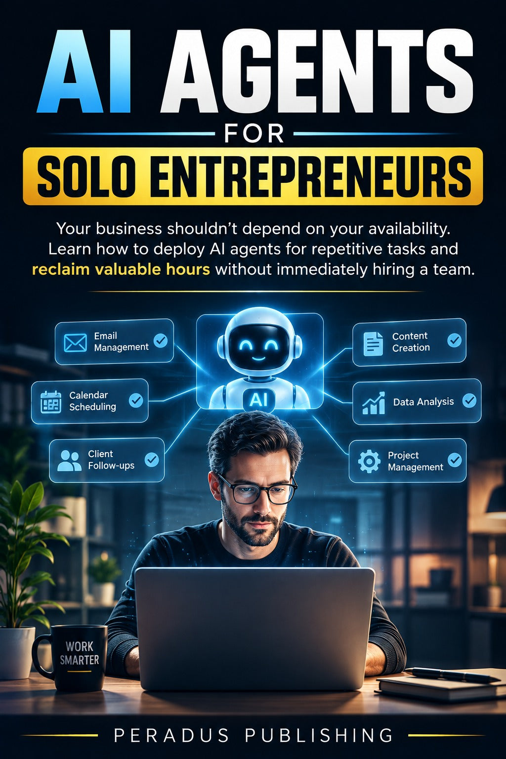 AI Agents For Solo Entrepreneurs